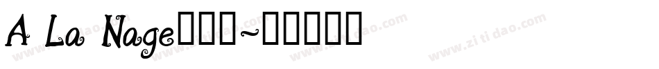 A La Nage手机版字体转换